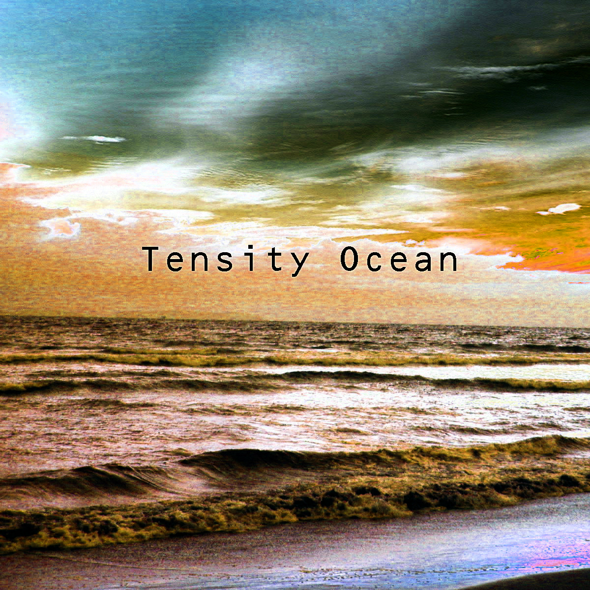 Tensity Ocean