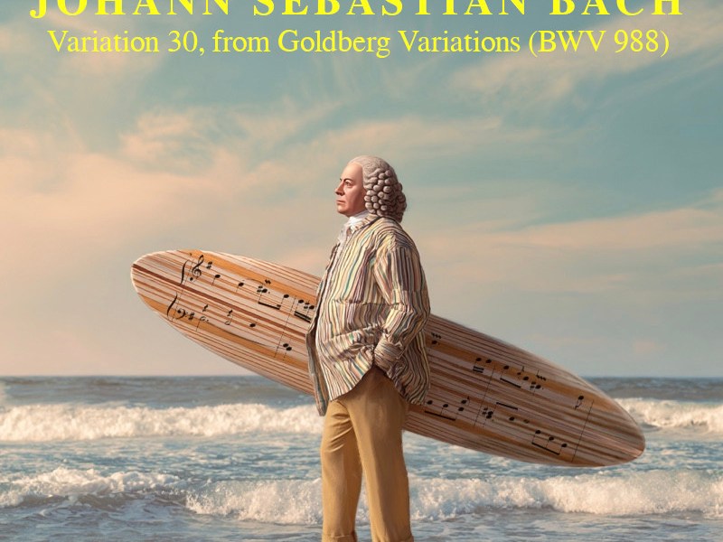 Variation 30 from Goldberg Variations, by J.S. Bach, BWV&nbsp;988